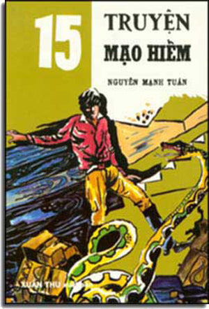 15 Truyện Mạo Hiểm. Xuân Thu