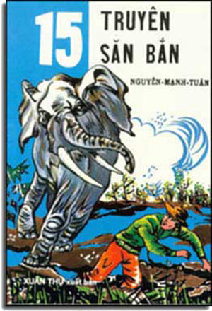 15 Truyện Săn Bắn . Xuân Thu