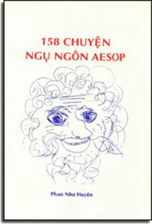 158 Chuyện Ngụ Ngôn AESOP Tac gia tu xuat ban
