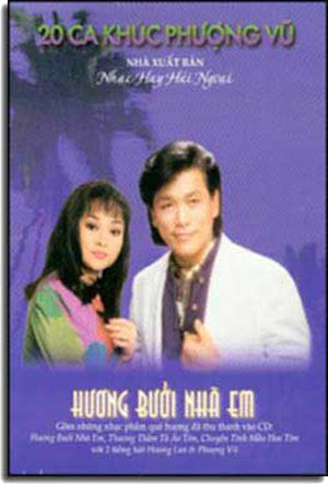 20 Ca Khúc Phượng Vũ (Hương Bưởi Nhà Em)