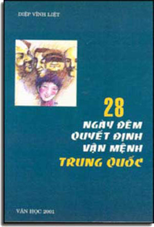 28 Ngày Ðêm Quyết Ðịnh Vận Mệnh Trung Quốc VAN HOC - DAI NAM