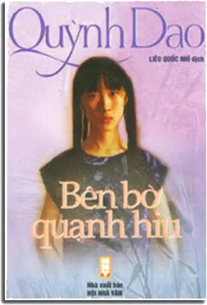 Bên Bờ Quạnh Hiu (VN) Hội Nhà Văn