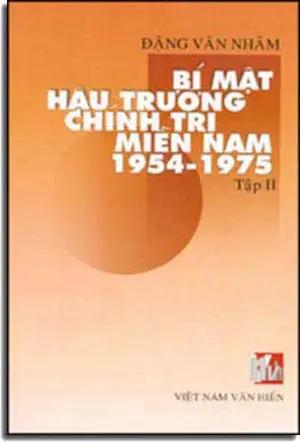 Bí Mật Hậu Trường Chính Trị Miền Nam 1954-1975 (Tập 2) . VIET NAM VAN HIEN