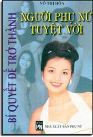 Bí Quyết Ðể Trở Thành Người Phụ Nữ Tuyệt Vời PHU NU