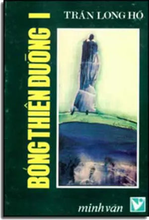 Bóng Thiên Ðường 1 MINH VAN