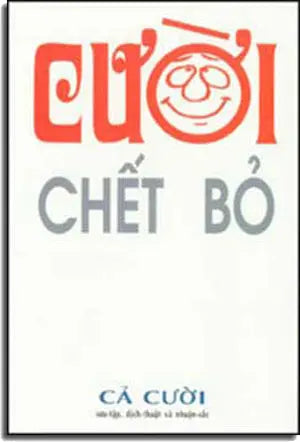 Cười Chết Bỏ . LANG VAN