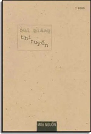 Bùi Giáng Thi Tuyển Mưa Nguồn