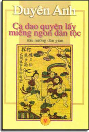 Ca Dao Quyện Lấy Miếng Ngon Dân Tộc . trang chau - VU TRUNG HIEN