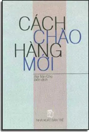 Cách Chào Hàng Mới. TRE