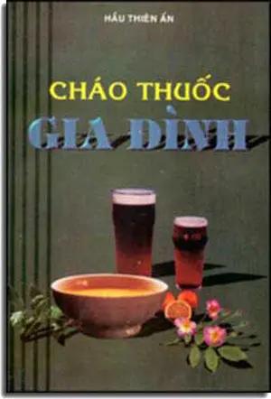 Cháo Thuốc Gia Ðình Xuân Thu