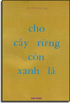 Cho Cây Rừng Còn Xanh Lá DAI NAM