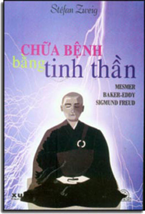 Chữa Bệnh Bằng Tinh Thần (Mesmer Baker- Eddy Sigmund Freud) . Xuân Thu