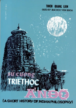 Sử Cương Triết Học Ấn Độ / A Short History Of Indian Philosophy Huệ Quang (Ảnh Ấn)
