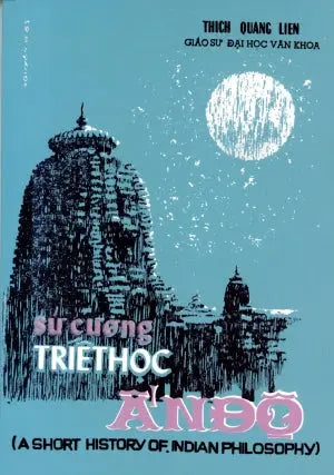 Sử Cương Triết Học Ấn Độ / A Short History Of Indian Philosophy Huệ Quang (Ảnh Ấn)