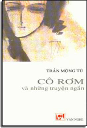 Cô Rơm Và Những Truyện Ngắn . VAN NGHE