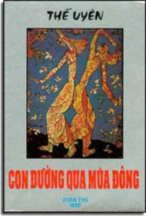 Con Ðường Qua Mùa Ðông . Xuân Thu