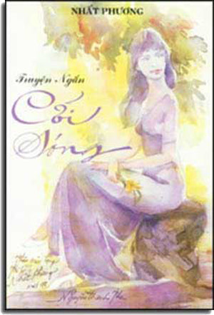 Cõi Sống ( Tập Truyện Ngắn ) THE GIOI usa