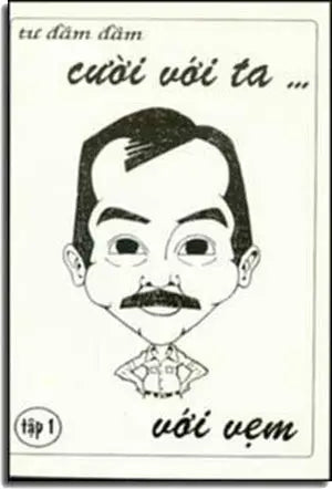 Cười Với Ta Với Vẹm . Tac gia