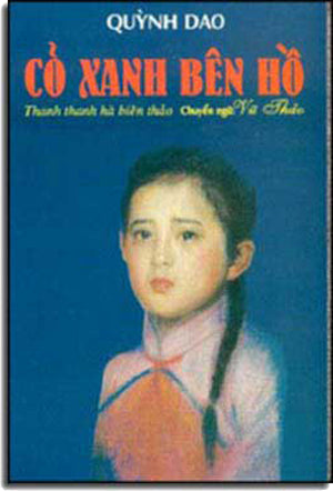 Cỏ Xanh Bên Hồ (= Ngọn Cỏ Bên Vờ Suối = Ngọn Cỏ Ven Sông) Xuân Thu