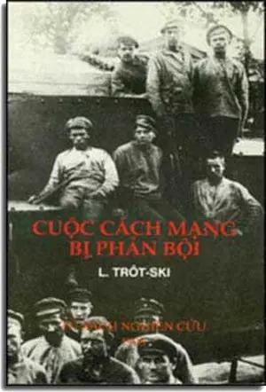 Cuộc Cách Mạng Bị Phản Bội TU SACH NGHIEN CUU