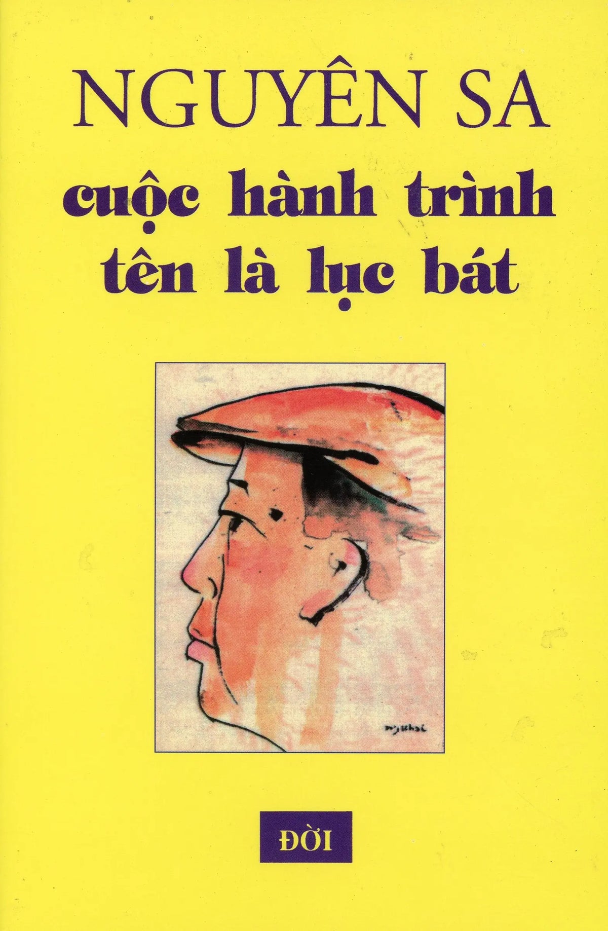 Cuộc Hành Trình Tên Là Lục Bát