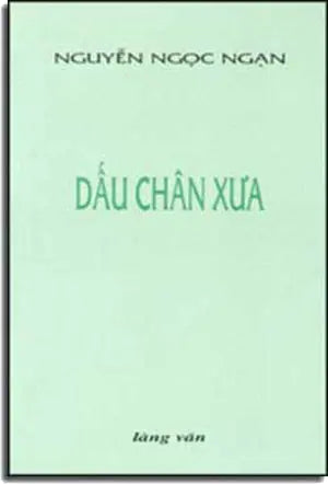 Dấu Chân Xưa. LANG VAN