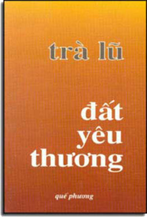 Ðất Yêu Thương QUE PHUONG