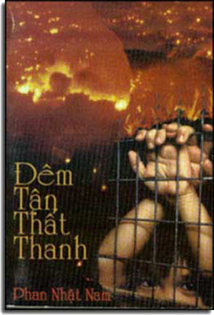 Ðêm Tận Thất Thanh (Phan Nhật Nam). cũ TAC GIA - TU QUYNH