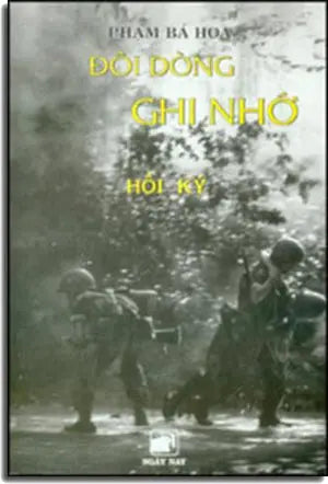 Đôi Dòng Ghi Nhớ ( Hồi Ký Chính Trị 1963- 1975) NGAY NAY