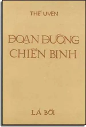 Ðoạn Ðường Chiến Binh . Lá Bối (DAI NAM)