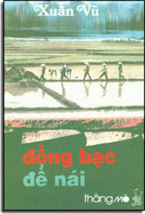 Ðồng Bạc Ðể Nái . THANG MO