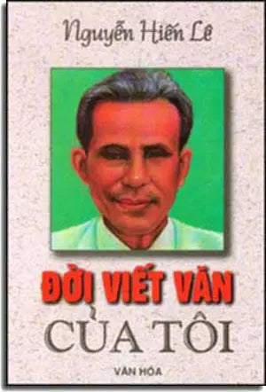 Ðời Viết Văn Của Tôi . Xuân Thu- Văn Hoá