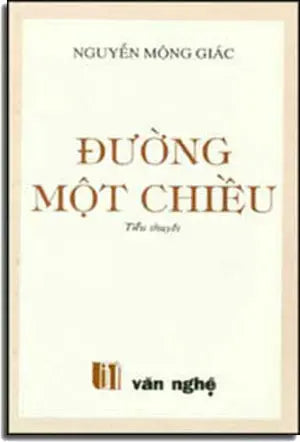 Ðường Một Chiều . VAN NGHE