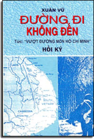 Ðường Ði Không Ðến (Hồi Ký Vượt Trường Sơn Tập 1) NT Prin - dai nam