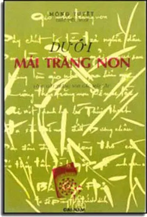 Dưới Mái Trăng Non (Lòng Gởi Trăng Non Gác Mái Lầu) . tuoi hoa . DAI NAM