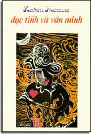 Dục Tính Và Văn Minh. (Xuân Thu, Loại Cũ) Xuân Thu