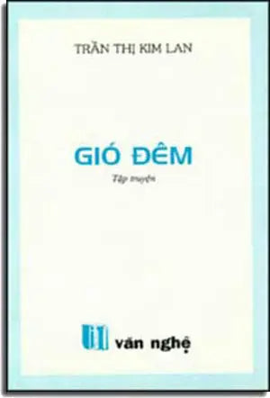 Gió Ðêm ( Tập Truyện Ngắn )