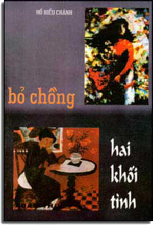Hai Khối Tình Và Bỏ Chồng. Xuân Thu