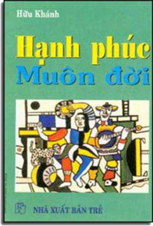 Hạnh Phúc Muôn Ðời TRE