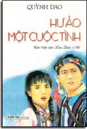 HƯ ẢO MỘT CUỘC TÌNH Xuân Thu