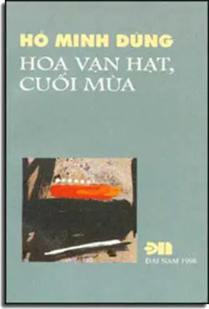 Hoa Vạn Hạt Cuối Mùa ( Tập Truyện Ngắn ) DAI NAM