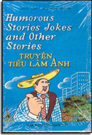 Humorous Stories Jokes And Other Stories - Truyện Tiếu Lâm Anh THANH HOA