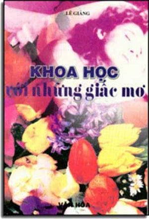 Khoa Học Với Những Giấc Mơ .