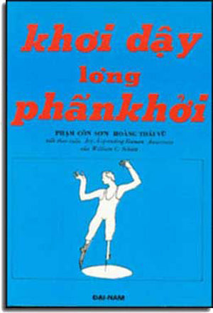 Khởi Dậy Lòng Phấn Khởi. DAI NAM