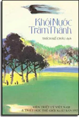 Khói Nước Trăm Thành . VIEN TRIET LY VIET NAM USA