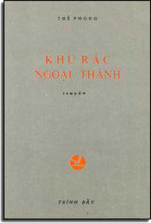 Khu Rác Ngoại Thành TRINH BAY