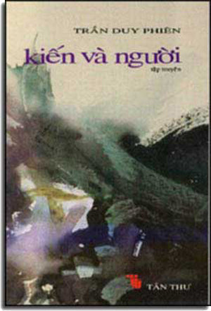 Kiến Và Người ( Tập Truyện Ngắn )