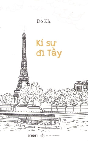 Ký Sự Ði Tây (Ký Sự Phóng Sự) (Kí Sự Ði Tây)