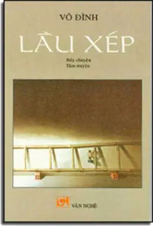 Lầu Xép ( Tập Truyện Ngắn ) VAN NGHE
