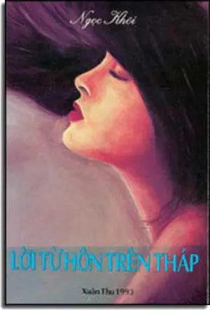Lời Từ Hôn Trên Tháp ( Tập Truyện Ngắn) . Xuân Thu